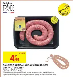 Intermarché Charcuterie rey saucisse artisanale au canard 30% offre