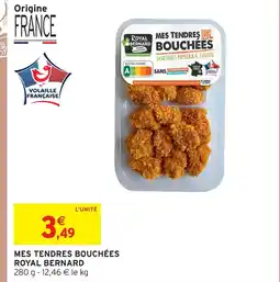 Intermarché Royal bernard mes tendres bouchées offre