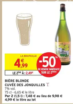 Intermarché Cuvée des jonquilles bière blonde offre