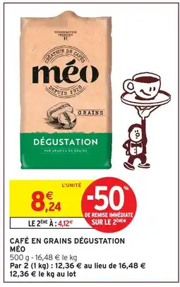 Intermarché Méo café en grains dégustation offre