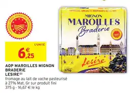 Intermarché Lesire aop maroilles mignon braderie offre