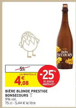 Intermarché Bon secours bière blonde prestige offre
