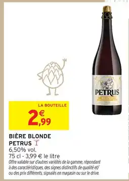 Intermarché Petrus bière blonde offre
