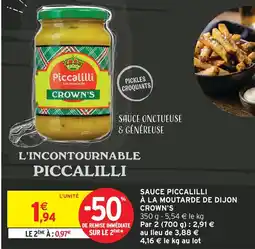 Intermarché Crown's sauce piccalilli à la moutarde de dijon offre