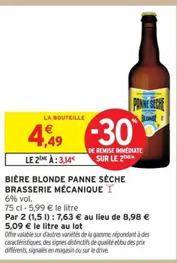 Intermarché Brasserie mécanique bière blonde panne sèche offre