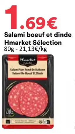 Hmarket Hmarket sélection salami boeuf et dinde selection offre