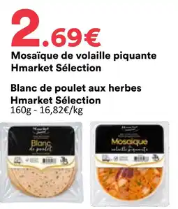 Hmarket Hmarket selection blanc de poulet aux herbes offre