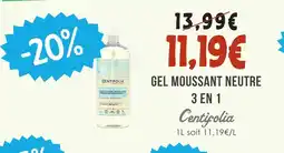 Naturalia Centifolia gel moussant neutre 3 en 1 offre