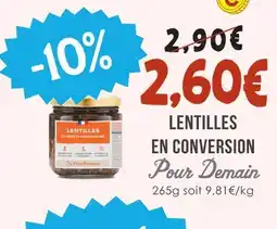 Naturalia Pour demain lentilles en conversion offre