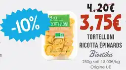 Naturalia Bioetika tortelloni ricotta épinards offre