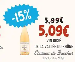 Naturalia Château de bacchus vin rosé de la vallée du rhône offre