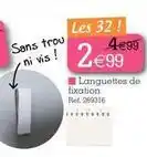 Kandy Languettes de fixation offre