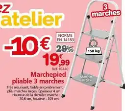 Provence Outillage Marchepied pliable 3 marches offre