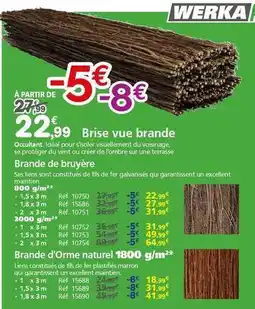 Provence Outillage Werka - brise vue brande offre