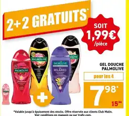 Trafic Palmolive - gel douche offre