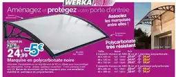 Provence Outillage Werka - marquise en polycarbonate noire offre