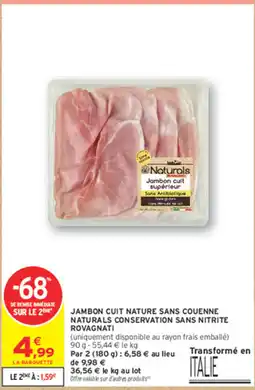 Intermarché Contact Naturals Jambon cuit supérieur offre