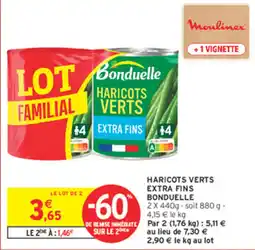 Intermarché Contact Bonduelle Haricots Verts Extra Fins offre