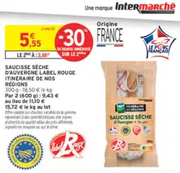 Intermarché Express Saucisse Sèche d'Auvergne Label Rouge offre