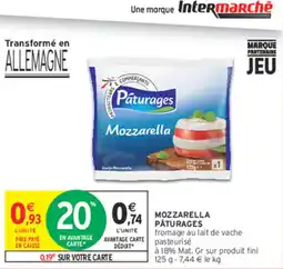 Intermarché Express Páturages Mozzarella offre