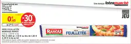 Intermarché Express Monique Ranou Pâte Feuilletée offre