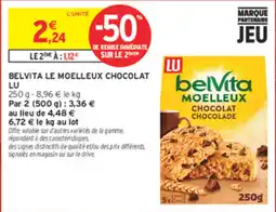 Intermarché Contact LU Belvita Moelleux Chocolat offre