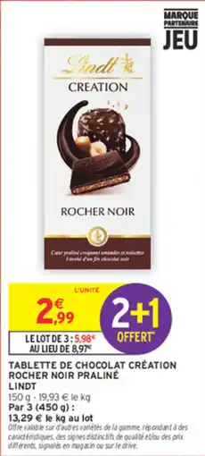 Intermarché Express Lindt TABLETTE DE CHOCOLAT CRÉATION ROCHER NOIR PRALINÉ offre