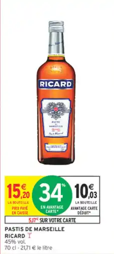 Intermarché Contact RICARD PASTIS DE MARSEILLE offre
