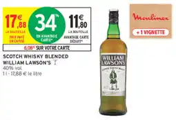 Intermarché Express WILLIAM LAWSON'S SCOTCH WHISKY BLENDED offre