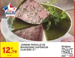 Intermarché Clavière Jambon persillé de Bourgogne supérieur offre