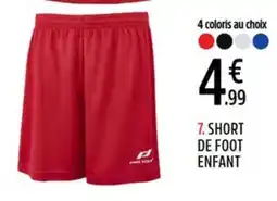 Intersport Short de foot enfant offre