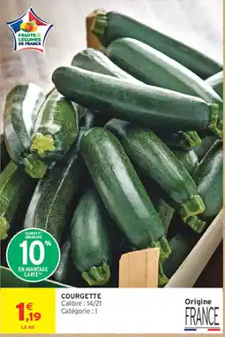 Intermarché Contact Fruits & Légumes de France Courgette offre