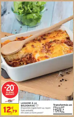 Intermarché Express LASAGNE À LA BOLOGNAISE offre