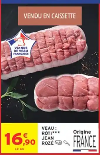 VEAU RÔTI JEAN ROZÉ