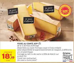 Intermarché Express FOIRE AU COMTÉ AOP offre