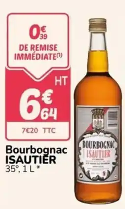 Promocash Isautier Bourbonnac offre