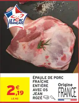 Intermarché JEAN ROZÉ ÉPAULE DE PORC offre