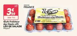 Promocash LÉO DE SALAZIE Oeufs Fraîcheur des Hauts offre