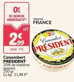 Promocash Président Camembert offre