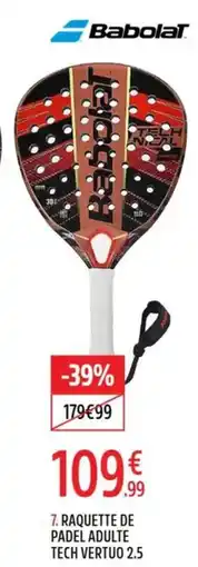 Intersport Babolat raquette de padel adulte tech vertuo 2.5 offre