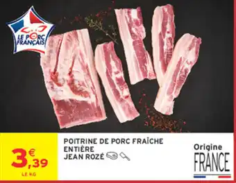 JEAN ROZÉ POITRINE DE PORC FRAÎCHE