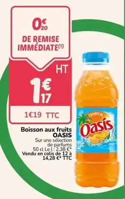 Promocash Oasis Boisson aux fruits offre