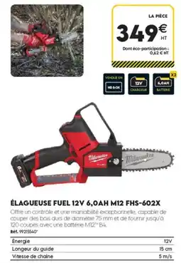 Tout faire matériaux Milwaukee élagueuse fuel 12v 6,0ah m12 fhs-602x offre