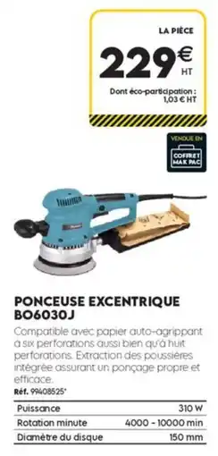 Tout faire matériaux Makita Ponceuse excentrique BO6030J offre
