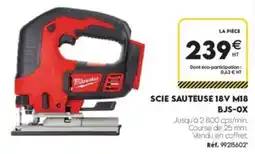 Tout faire matériaux Milwaukee SCIE SAUTEUSE 18V M18 offre