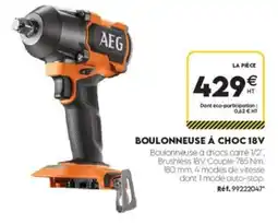 Tout faire matériaux AEG BOULONNEUSE À CHOC 18V offre