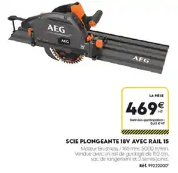 Tout faire matériaux AEG SCIE PLONGEANTE 18V AVEC RAIL 15 offre
