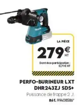 Tout faire matériaux Makita PERFO-BURINEUR LXT offre