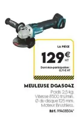 Tout faire matériaux Makita MEULEUSE DGA504Z offre