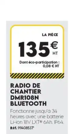 Tout faire matériaux LA PIÈCE RADIO DE CHANTIER DMR108N BLUETOOTH offre